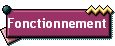 Fonctionnement