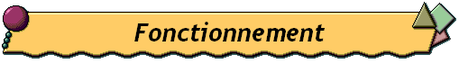 Fonctionnement